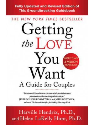 Getting the Love You Want A Guide for Couples