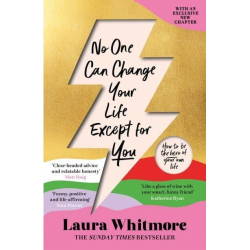 No One Can Change Your Life Except for You How to Be the Hero of Your Own Life