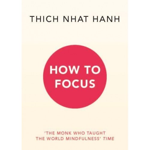 How to Focus