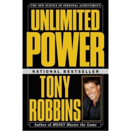 Unlimited Power The New Science of Personal Achievement