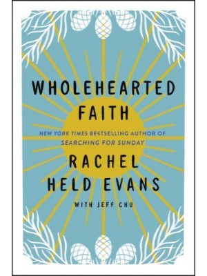 Wholehearted Faith