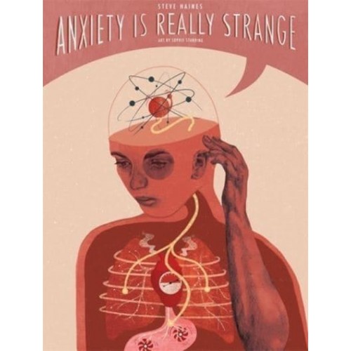 Anxiety Is Really Strange - ...Is Really Strange