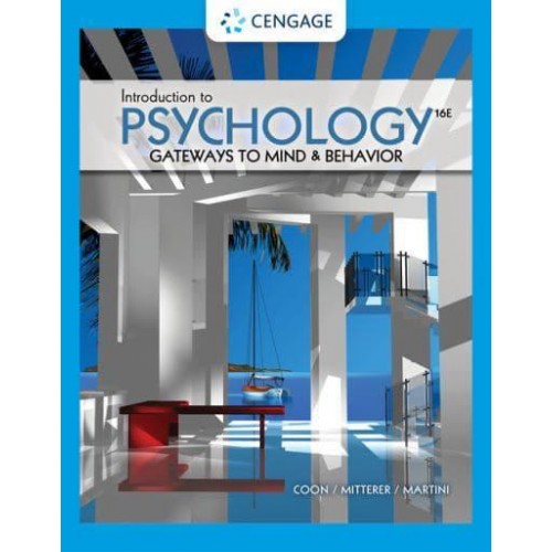 Introduction to Psychology Gateways to Mind and Behavior