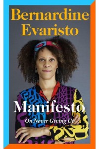 Manifesto On Never Giving Up