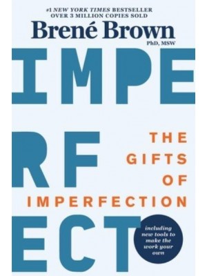 The Gifts of Imperfection