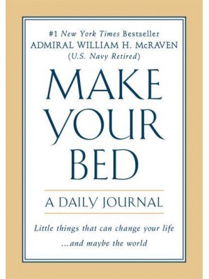 Make Your Bed: A Daily Journal