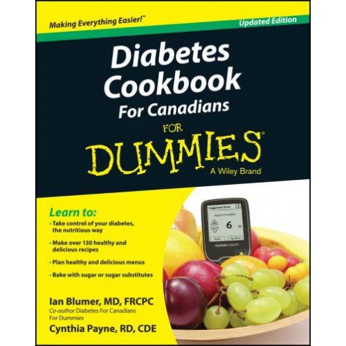 Diabetes Cookbook for Canadians for Dummies - For Dummies