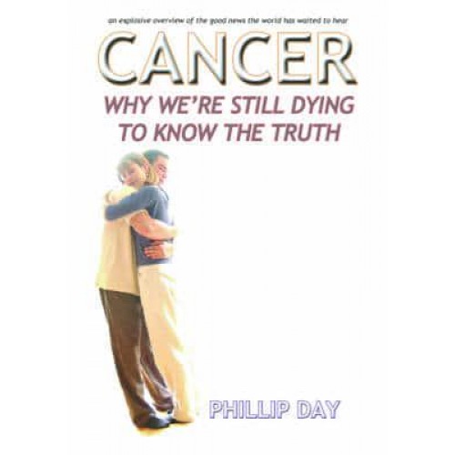 Cancer Why We're Still Dying to Know the Truth
