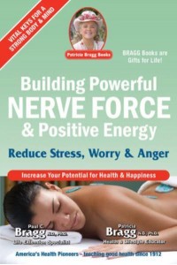 Building Powerful Nerve Force & Positive Energy Reduce Stress, Worry and Anger