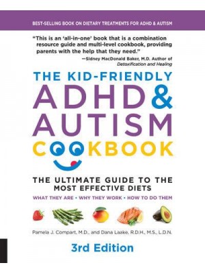 The Kid-Friendly ADHD & Autism Cookbook The Ultimate Guide to Diets That Work