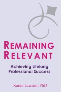 Remaining Relevant Achieving Lifelong Professional Success