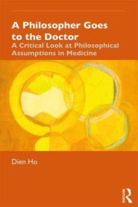 A Philosopher Goes to the Doctor A Guide