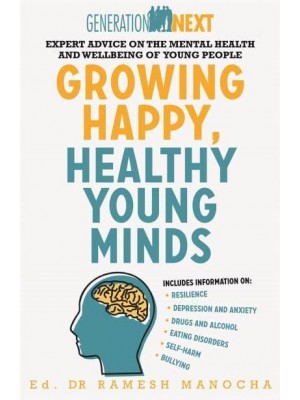 Growing Happy, Healthy Young Minds - Generation Next