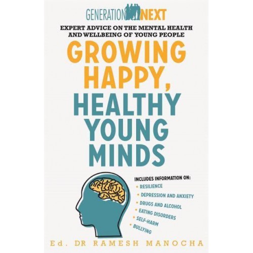 Growing Happy, Healthy Young Minds - Generation Next