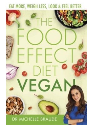 The Food Effect Diet. Vegan