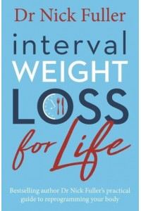Interval Weight Loss for Life