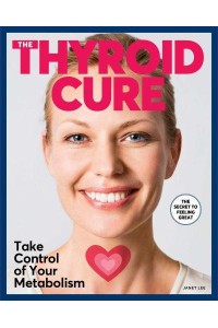 The Thyroid Cure