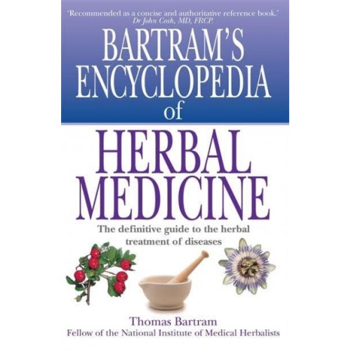 Bartram's Enyclopedia of Herbal Medicine