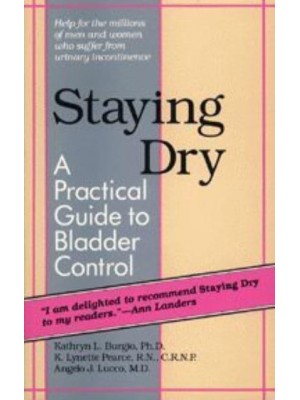 Staying Dry: A Practical Guide to Bladder Control