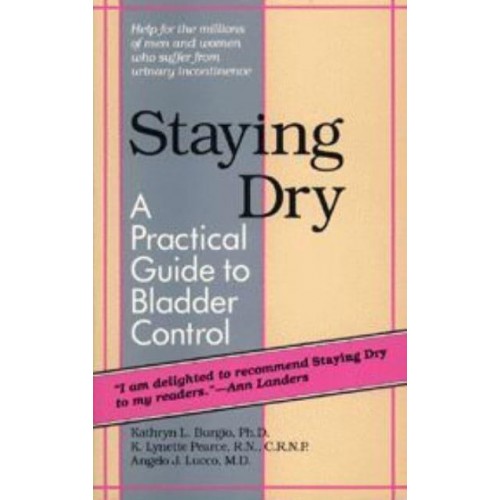 Staying Dry: A Practical Guide to Bladder Control