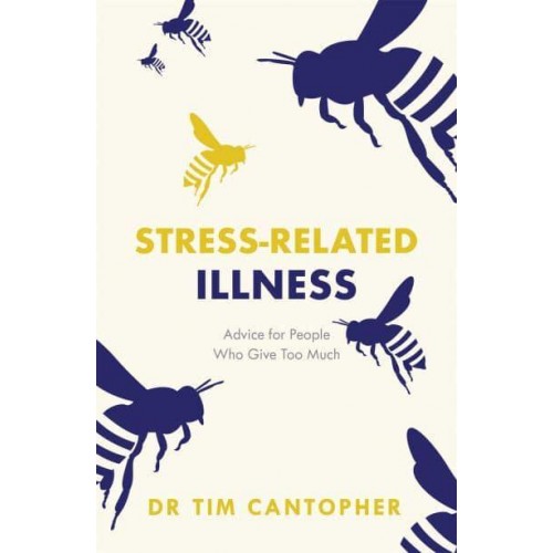 Stress-Related Illness Advice for People Who Give Too Much