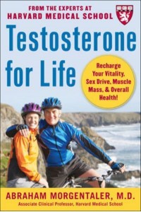 Testosterone for Life Recharge Your Vitality, Sex Drive, Muscle Mass & Overall Health!