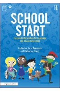 School Start Y1 Targeted Intervention for Language and Sound Awareness - School Start