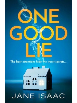 One Good Lie