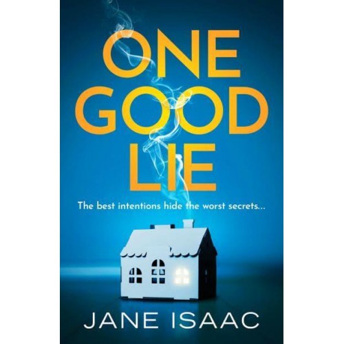 One Good Lie
