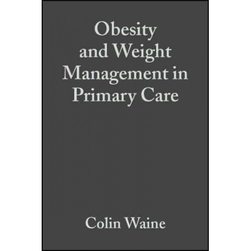 Obesity and Weight Management in Primary Care