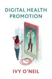 Digital Health Promotion A Critical Introduction