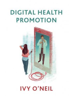 Digital Health Promotion A Critical Introduction