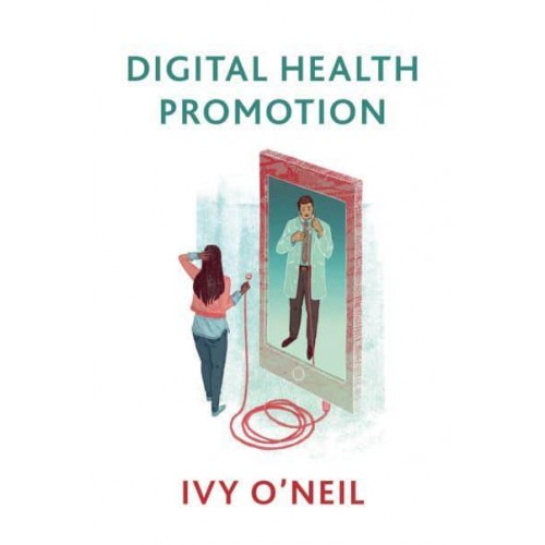 Digital Health Promotion A Critical Introduction