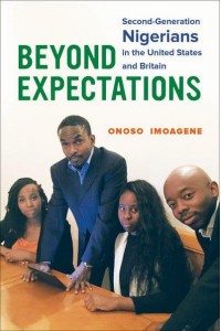 Beyond Expectations Second-Generation Nigerians in the United States and Britain