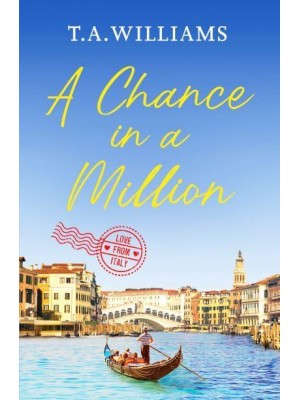 A Chance in a Million - Love from Italy