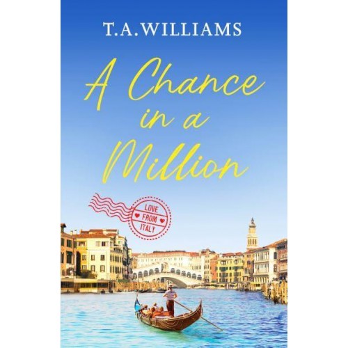 A Chance in a Million - Love from Italy