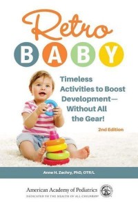 Retro Baby Timeless Activities to Boost Development-Without All the Gear!