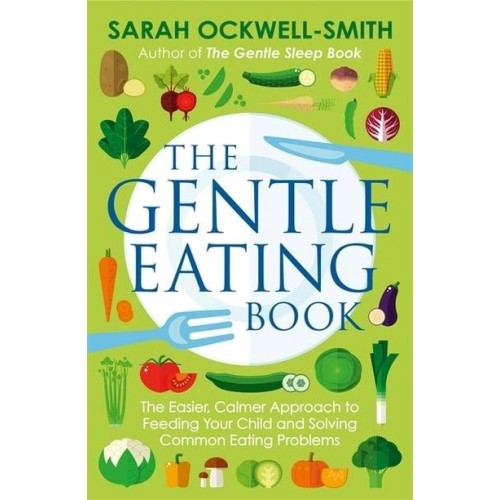 The Gentle Eating Book - Gentle