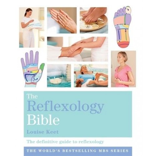 The Reflexology Bible - Godsfield Bibles