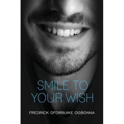 Smile to Your Wish