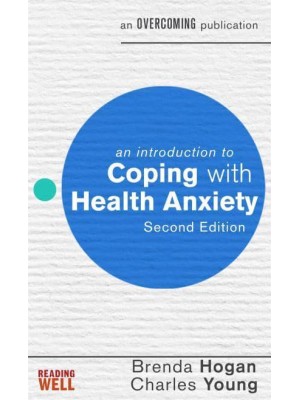 An Introduction to Coping With Health Anxiety - Reading Well