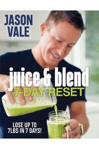 Juice & Blend 7-Day Reset
