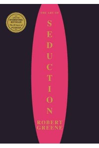 The Art of Seduction