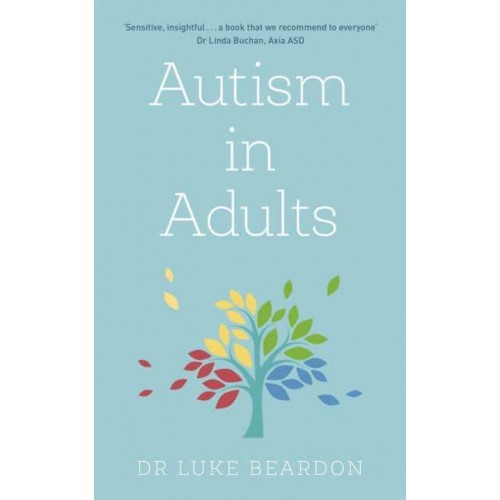 Autism in Adults - Overcoming Common Problems