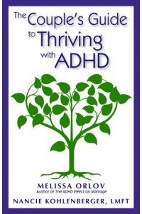 The Couple's Guide to Thriving With ADHD