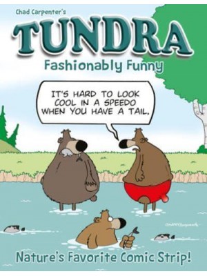 Tundra: Fashionably Funny Softcover Book