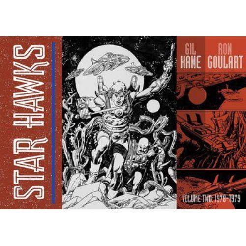 Star Hawks. Volume Two 1978-1979 - The Library of American Comics
