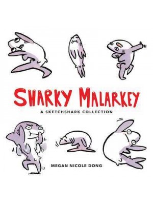 Sharky Malarkey