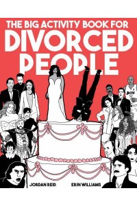 The Big Activity Book for Divorced People - Big Activity Book