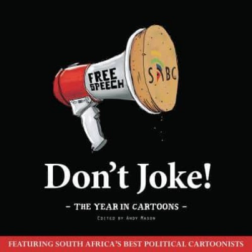 Don't Joke The Year in Cartoons